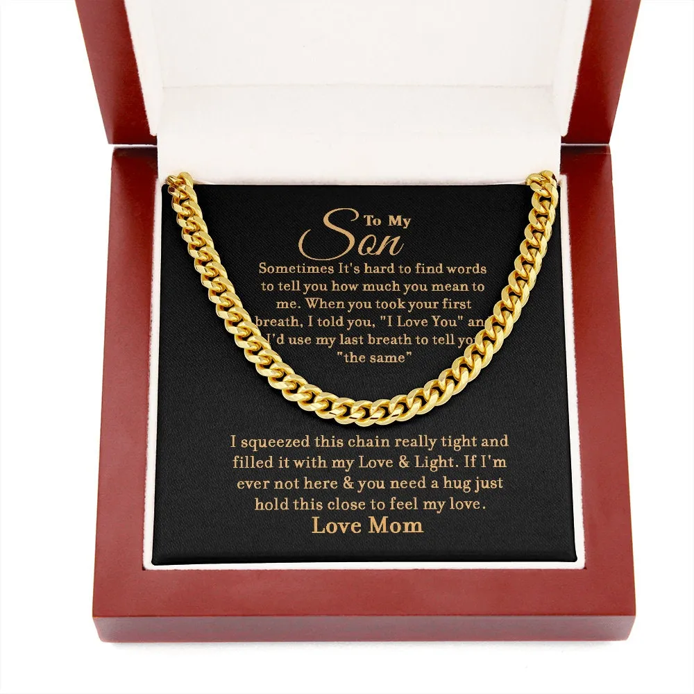 To My Son - Hug & Hold - Cuban Link Chain - Gift